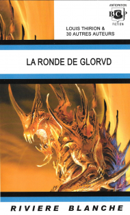LA RONDE DE GLORVD (Rivière Blanche, 2020)